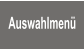 Auswahlmenü